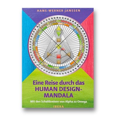 Eine Reise durch das Human Design-Mandala