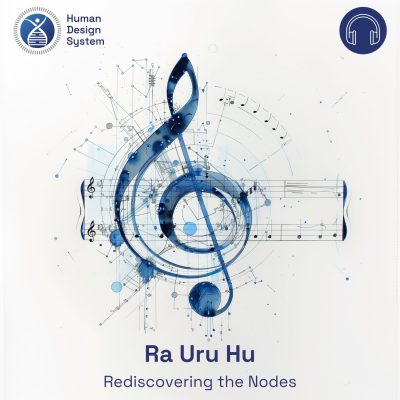 ra uru hu Rediscovering the Nodes