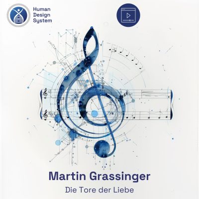 Martin Grassinger Die Tore der Liebe